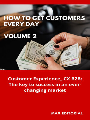 cover image of How to Win Customers Every Day _ Volume 2
